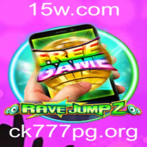 RaveJump2M: Descubra o Novo Fenômeno dos Jogos com ck777 pg